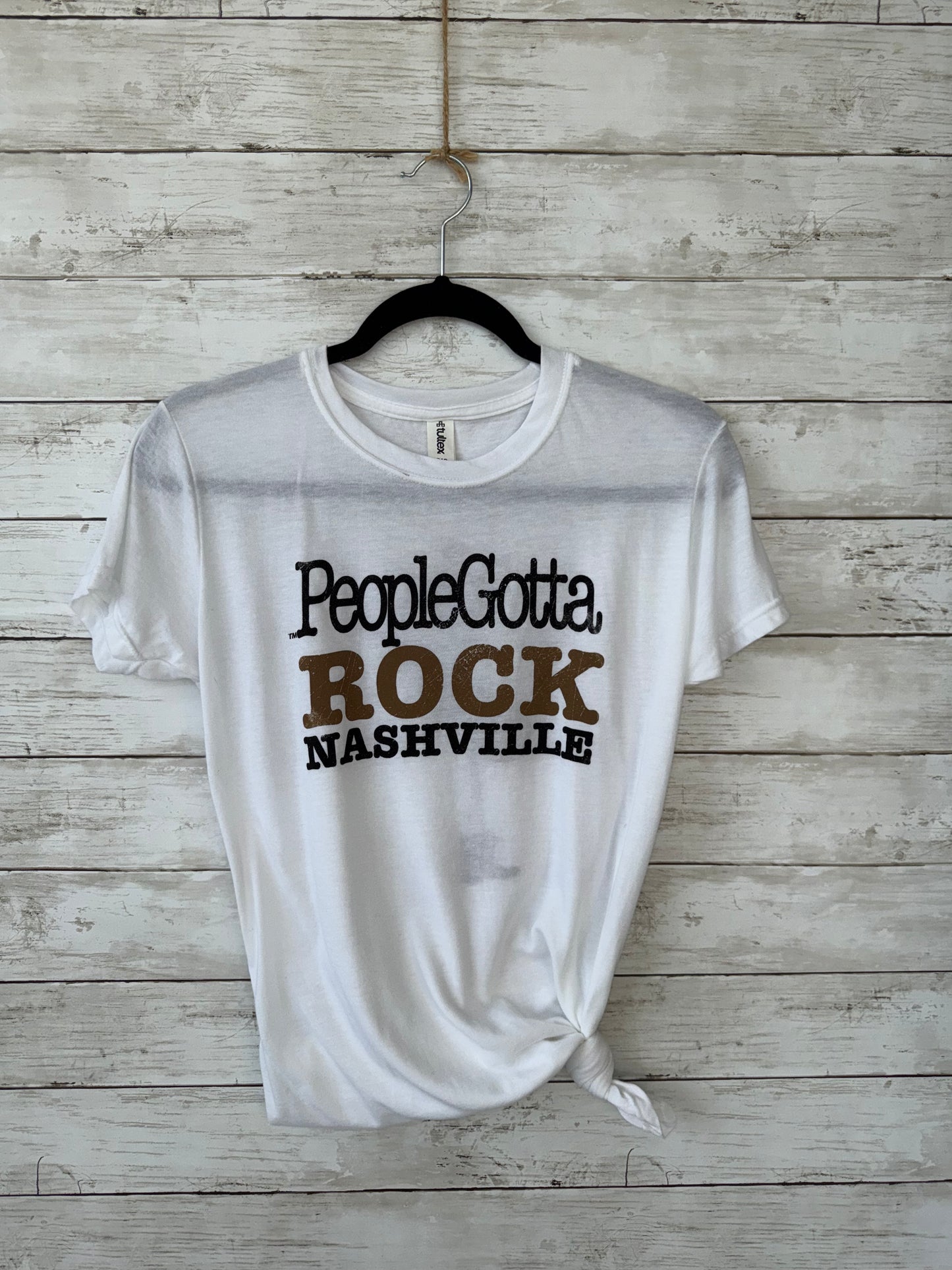 PeopleGottaROCKNASHVILLE White